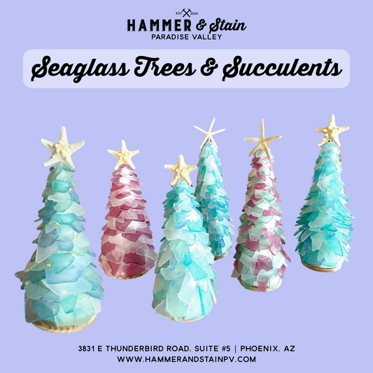 05/14 Wednesday 1:00pm - Tumbled Sea Glass Trees & Succulents