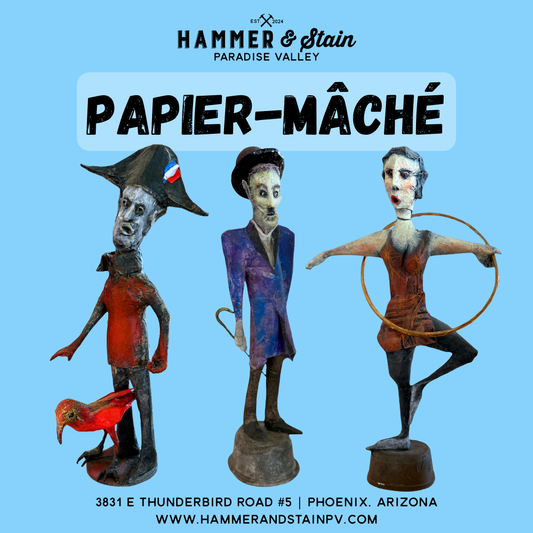 09/13 Saturday 10:00am - Paper Mâché